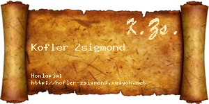 Kofler Zsigmond névjegykártya